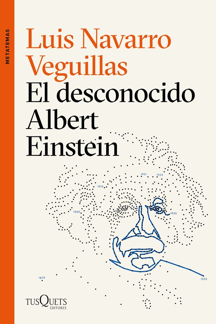 El desconocido Albert Einstein, de Navarro, Luis | portada del libro