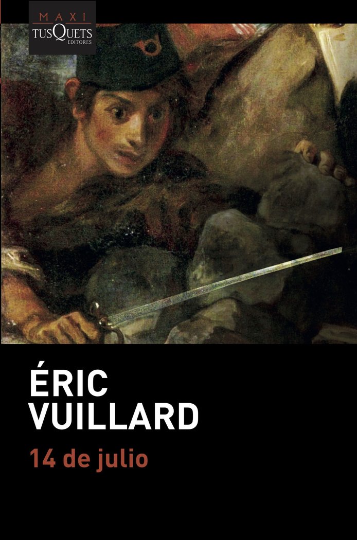 14 de julio, de Vuillard, Éric | portada del libro