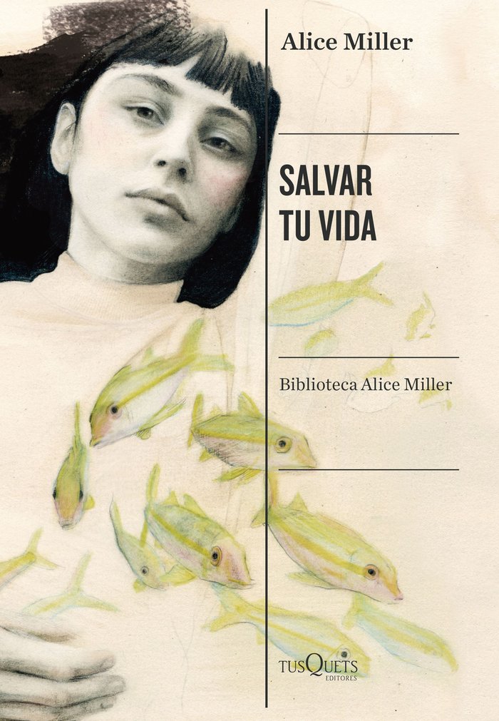 Salvar tu vida, de Miller, Alice | portada del libro