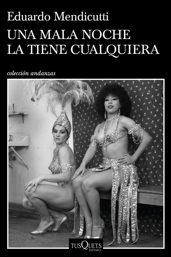 Una mala noche la tiene cualquiera, de Mendicutti, Eduardo | portada del libro