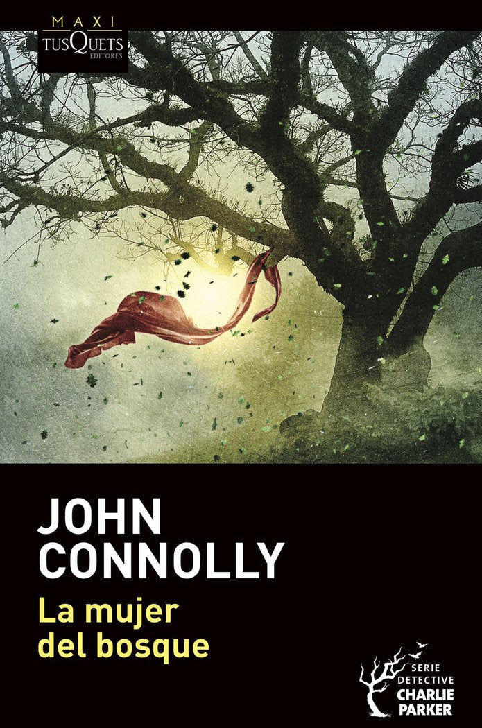LA MUJER DEL BOSQUE, de JOHN CONNOLLY | portada del libro