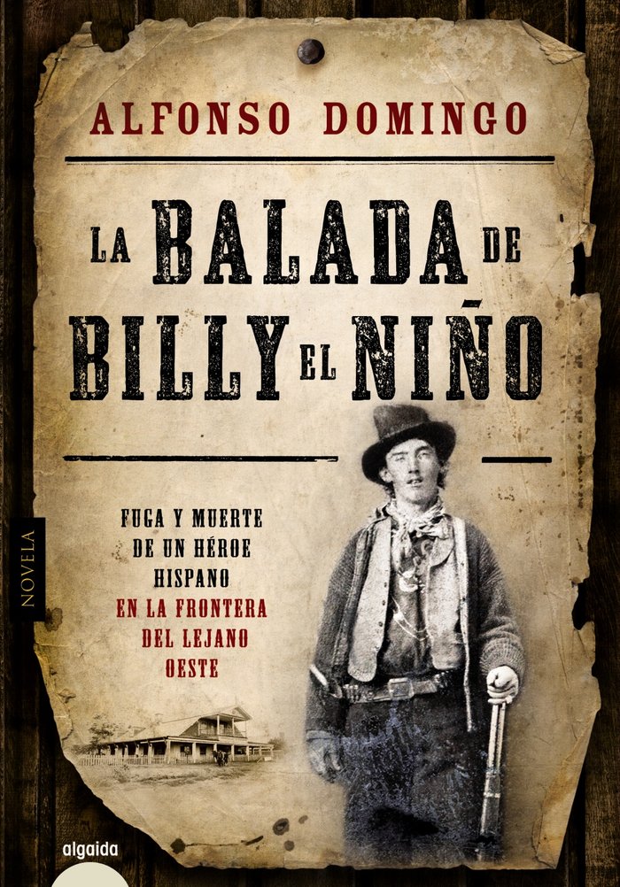 La balada de Billy el Niño, de Domingo, Alfonso | portada del libro