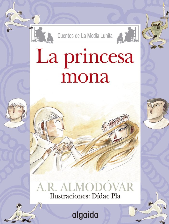 Media Lunita nº 68. La princesa mona, de Rodríguez Almodóvar, Antonio | portada del libro