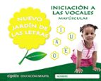 Nuevo jardín de las letras. Iniciación a las vocales. Mayúsculas., de María Dolores Campuzano Valiente | portada del libro
