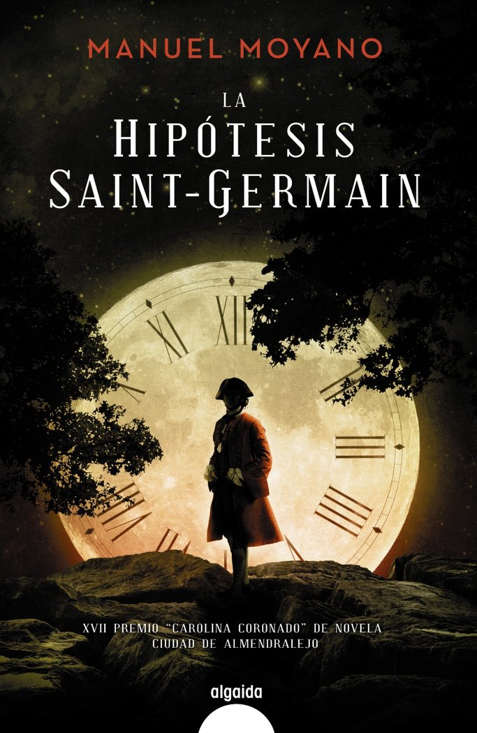 La hipótesis Saint-Germain, de Moyano, Manuel | portada del libro