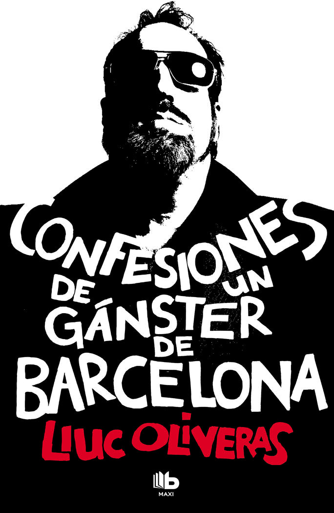 Confesiones de un gánster de Barcelona, de Oliveras, Lluc | portada del libro