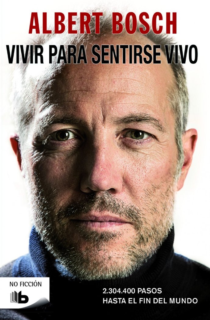 Vivir para sentirse vivo, de BOSCH RIERA | portada del libro