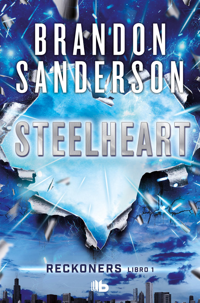 Steelheart (Trilogía de los Reckoners 1), de Sanderson, Brandon | portada del libro
