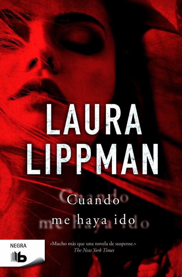 Cuando me haya ido, de Lippman, Laura | portada del libro