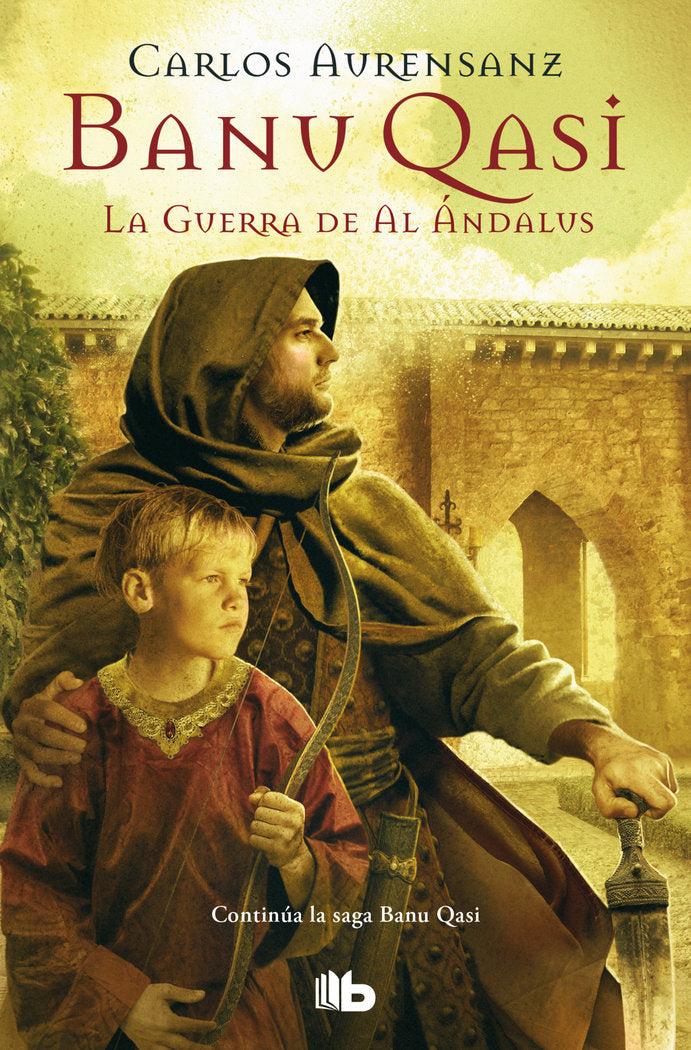 La guerra de Al Ándalus (Banu Qasi 2), de Aurensanz, Carlos | portada del libro