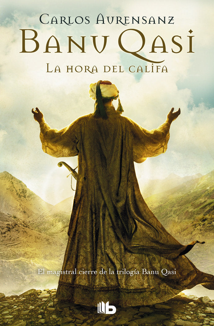 La hora del Califa (Banu Qasi 3), de Aurensanz, Carlos | portada del libro