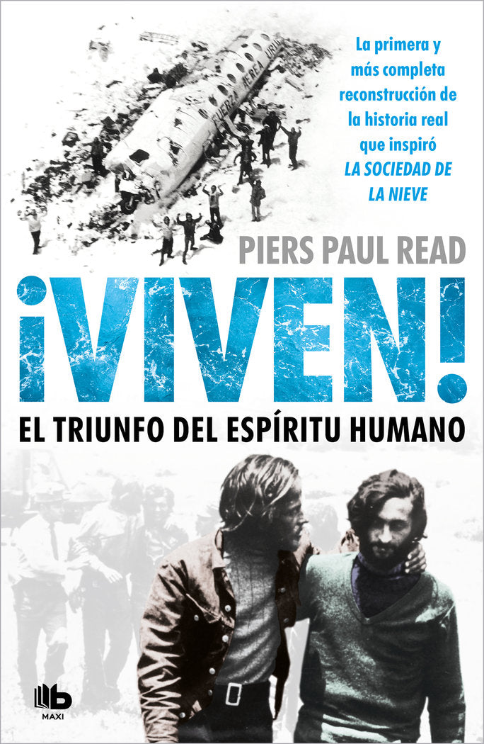 ¡Viven! El triunfo del espíritu humano, de Read, Piers Paul | portada del libro