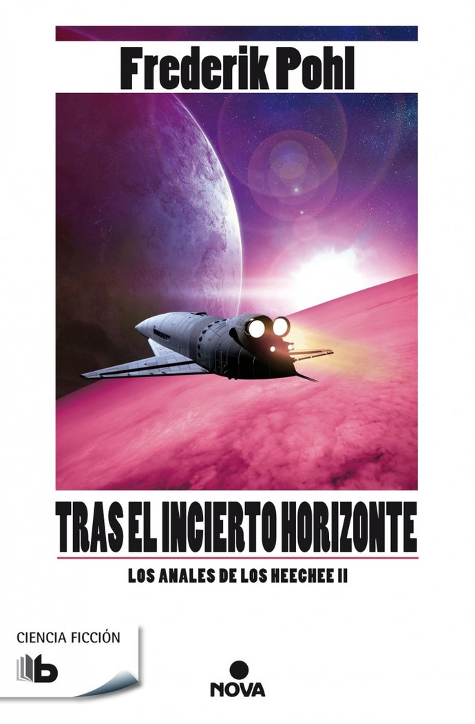 Tras el incierto horizonte (La Saga de los Heechee 2), de Pohl, Frederik | portada del libro