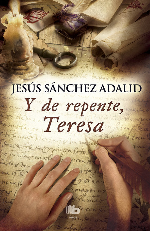 Y de repente, Teresa, de Sánchez Adalid | portada del libro