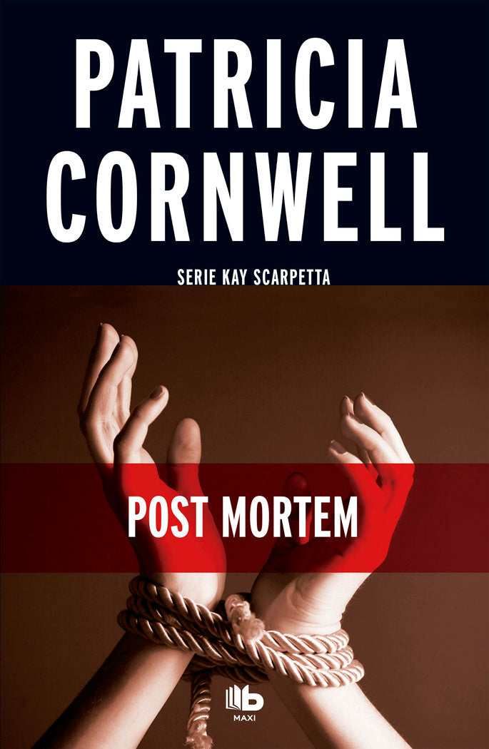 Post Mórtem (Doctora Kay Scarpetta 1), de Cornwell | portada del libro