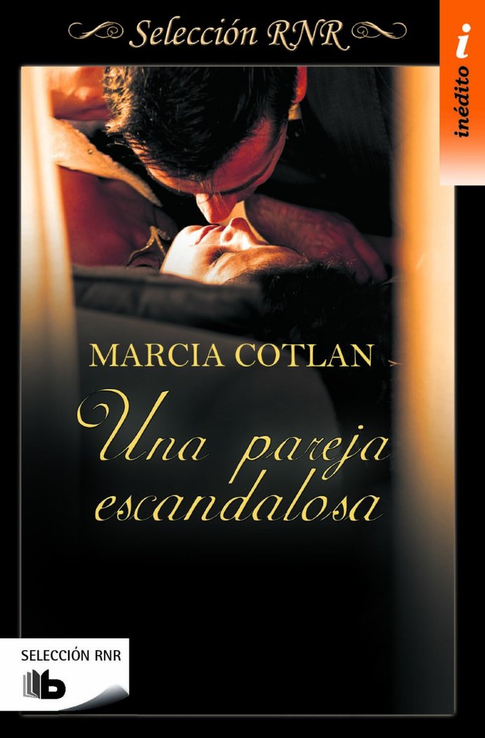 Una pareja escandalosa, de Cotlan, Marcia | portada del libro