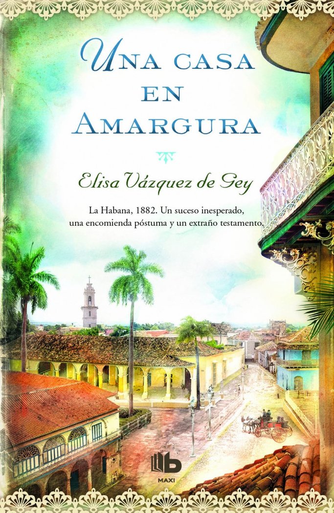Una casa en amargura, de Vázquez de Gey, Elisa | portada del libro