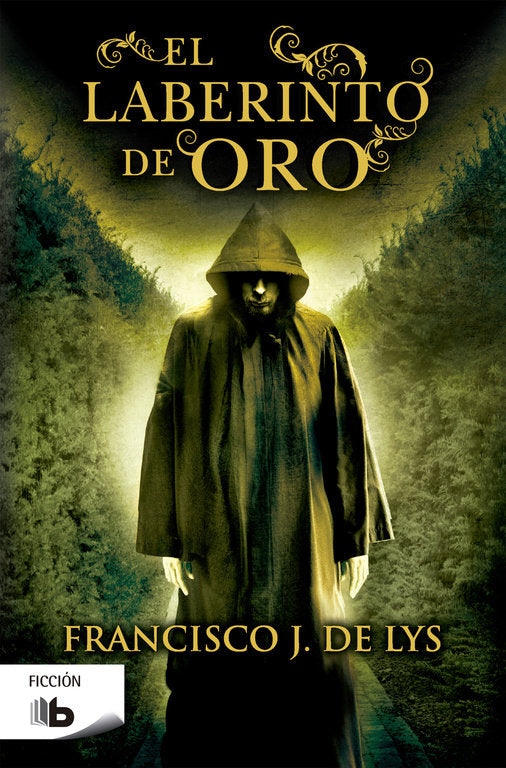 El laberinto del oro, de De Lys, Francisco J. | portada del libro