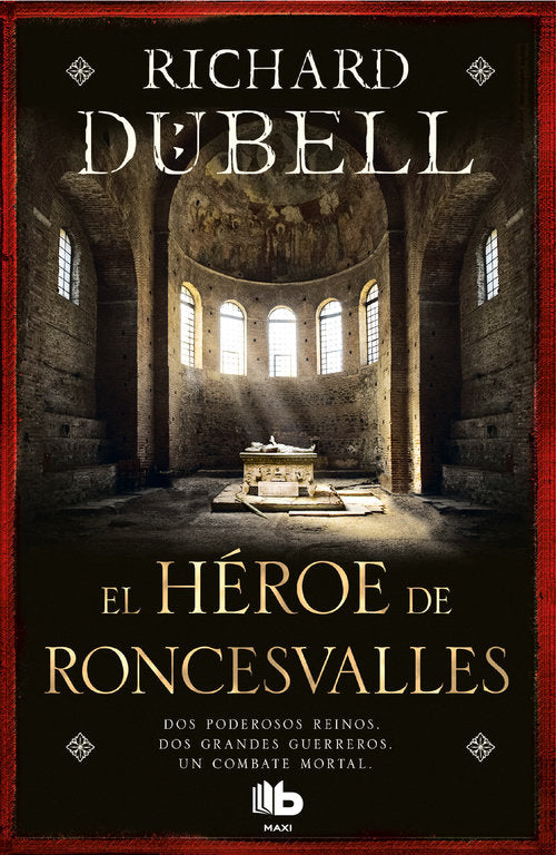 El héroe de Roncesvalles, de Dübell, Richard | portada del libro
