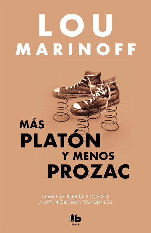 Más Platón y menos Prozac, de Marinoff | portada del libro