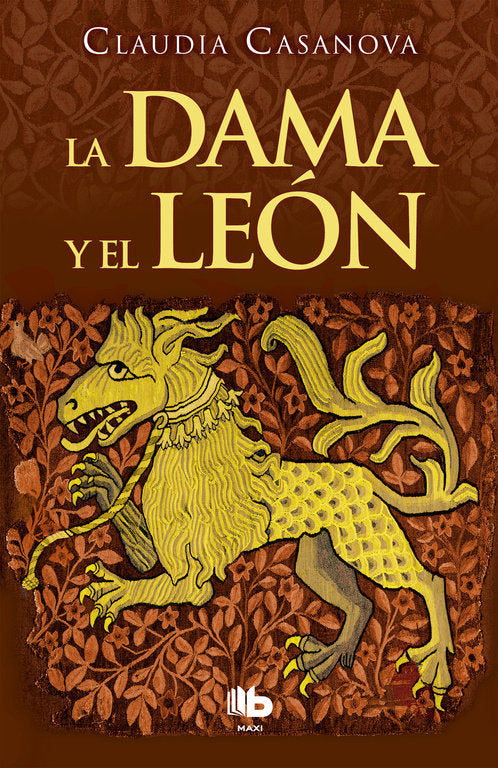 La dama y el león, de Casanova, Claudia | portada del libro