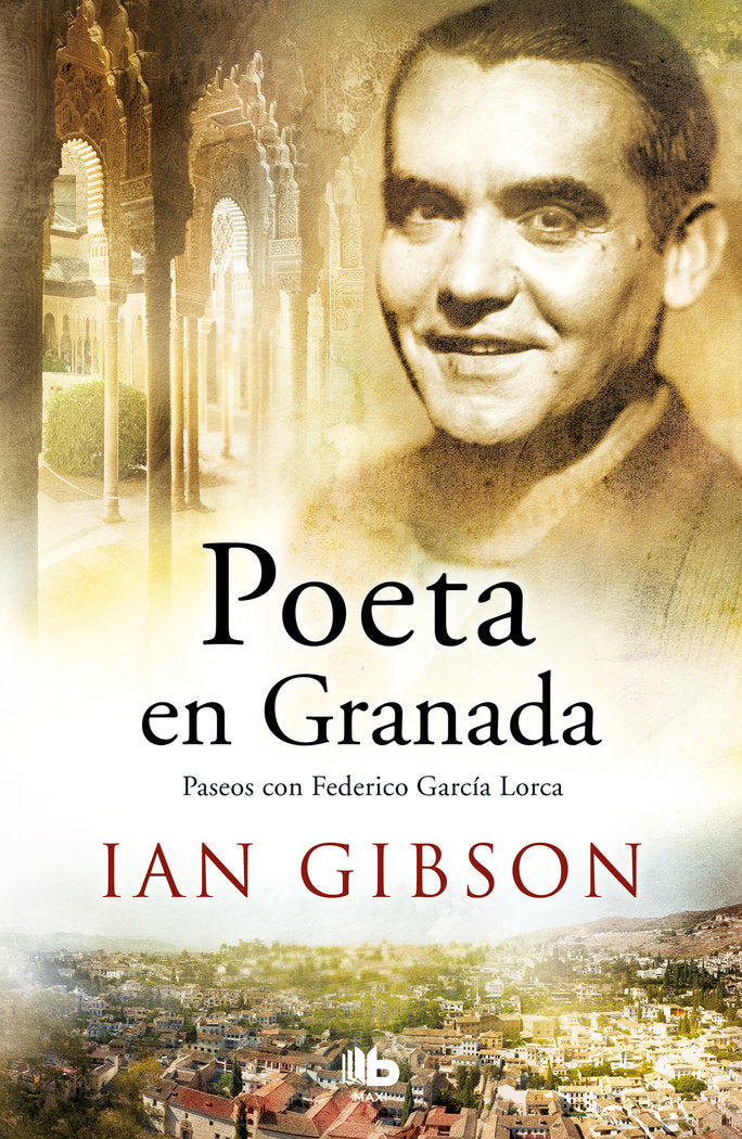 Poeta en Granada, de Gibson, Ian | portada del libro