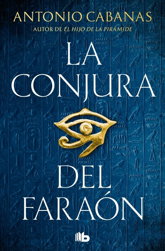 La conjura del faraón, de Cabanas, Antonio | portada del libro