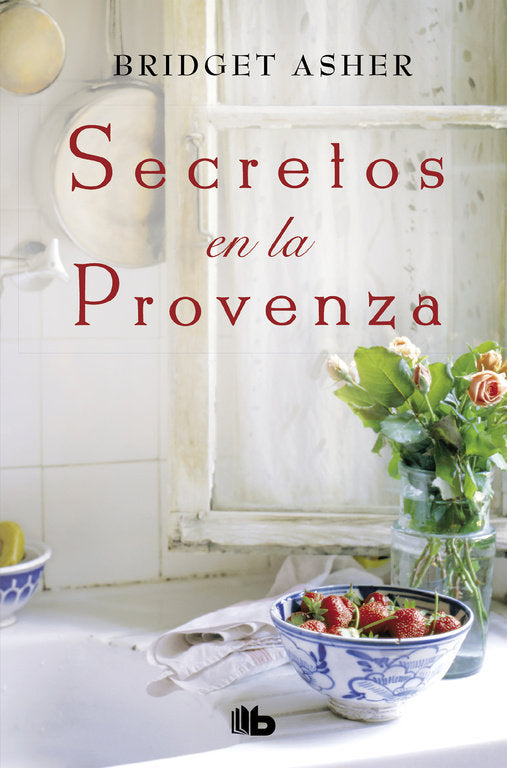 Secretos en la Provenza, de Asher, Bridget | portada del libro