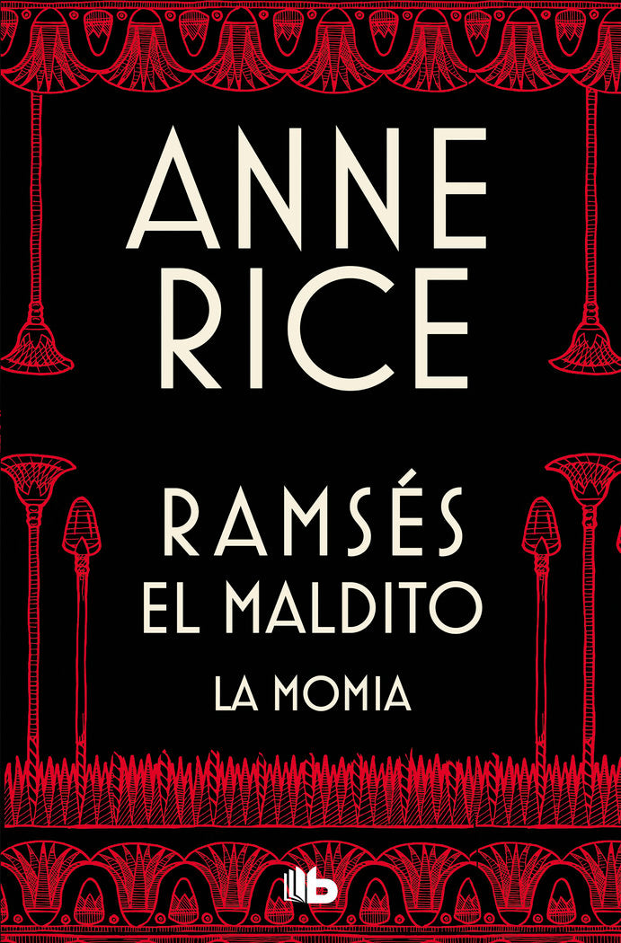 La momia (o Ramsés el maldito), de Rice, Anne | portada del libro