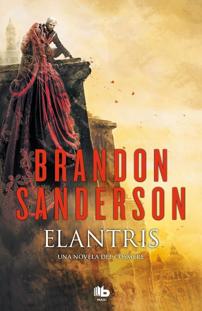 Elantris (edición décimo aniversario: versión definitiva del autor), de Sanderson, Brandon | portada del libro