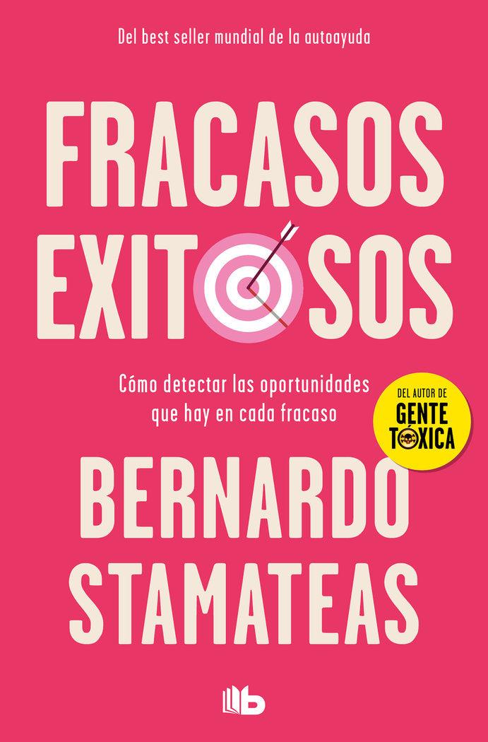 Fracasos exitosos, de Stamateas, Bernardo | portada del libro