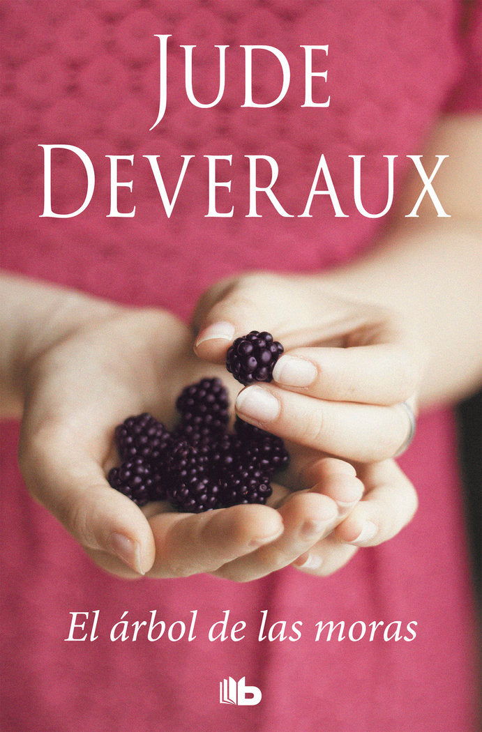 El árbol de las moras, de Deveraux, Jude | portada del libro
