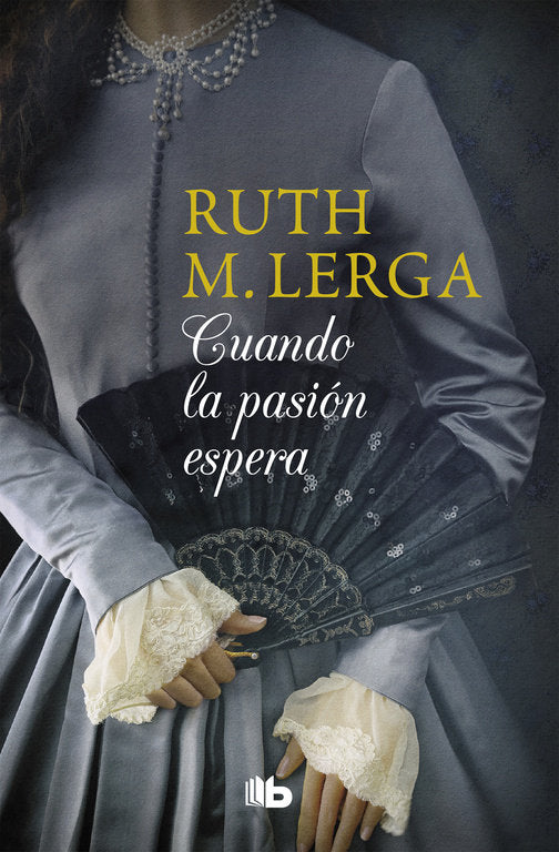 Cuando la pasión espera, de M. Lerga, Ruth | portada del libro