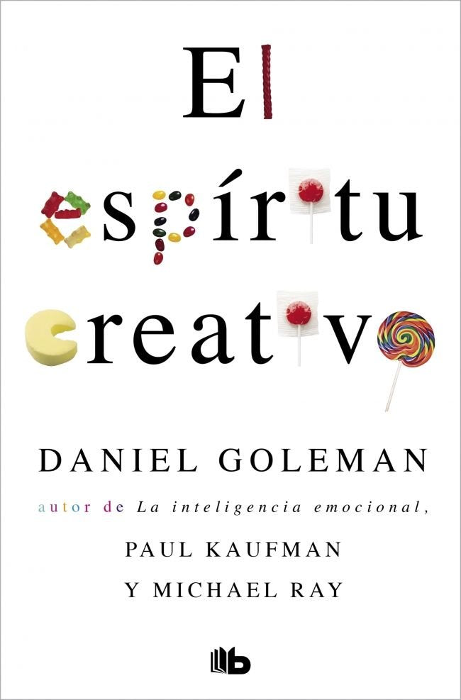 El espíritu creativo, de Goleman, Daniel | portada del libro