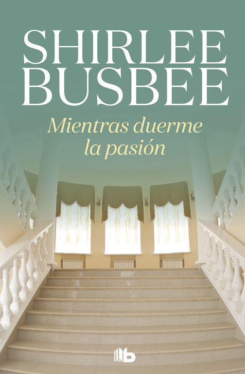 Mientras duerme la pasión, de Busbee | portada del libro