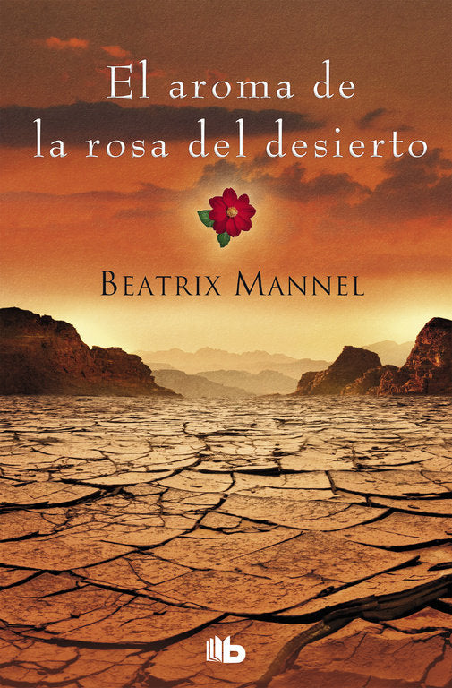 El aroma de la rosa del desierto, de Mannel, Beatrix | portada del libro