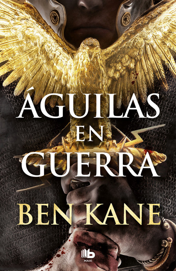 Águilas en guerra (Águilas de Roma 1), de Kane, Ben | portada del libro