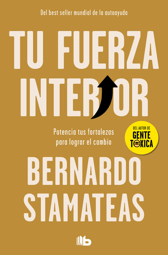 Tu fuerza interior, de Stamateas, Bernardo | portada del libro