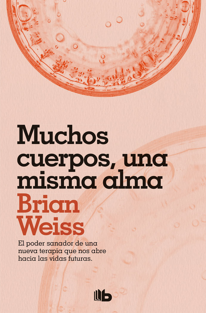 Muchos cuerpos, una misma alma, de Weiss, Brian | portada del libro