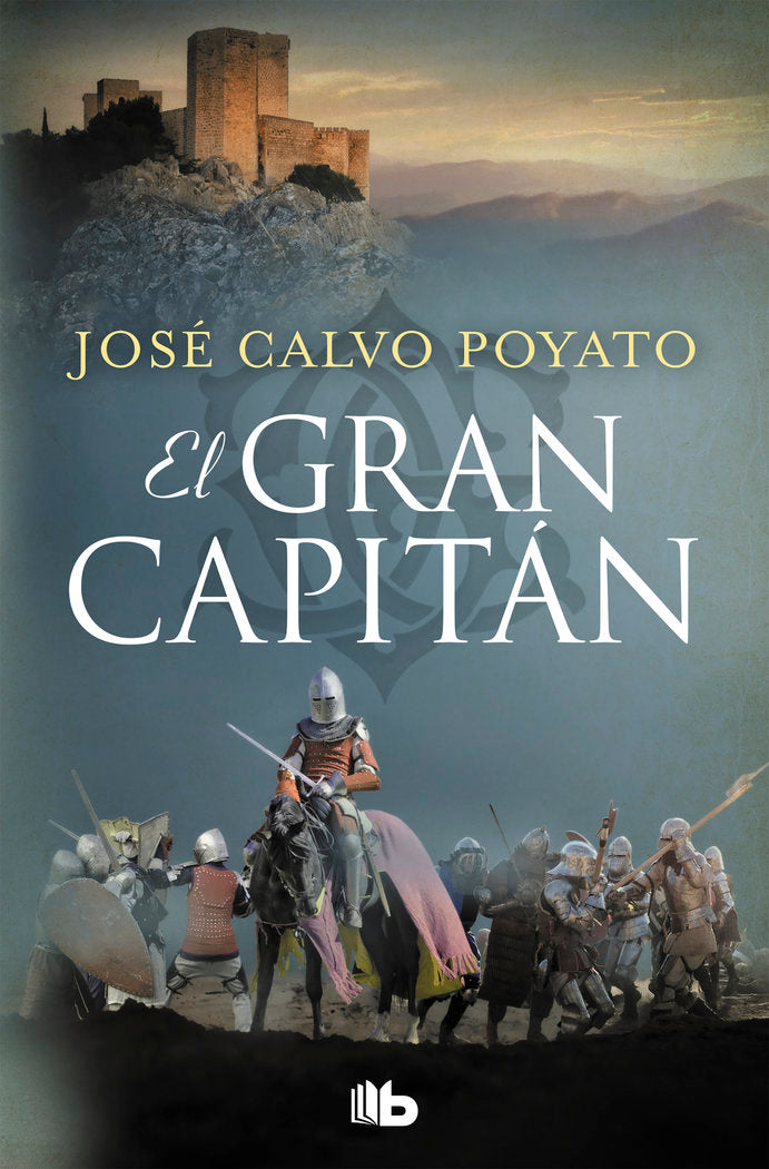 El Gran Capitán, de Calvo Poyato | portada del libro