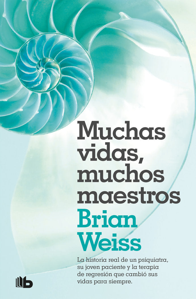 Muchas vidas, muchos maestros, de Weiss, Brian | portada del libro