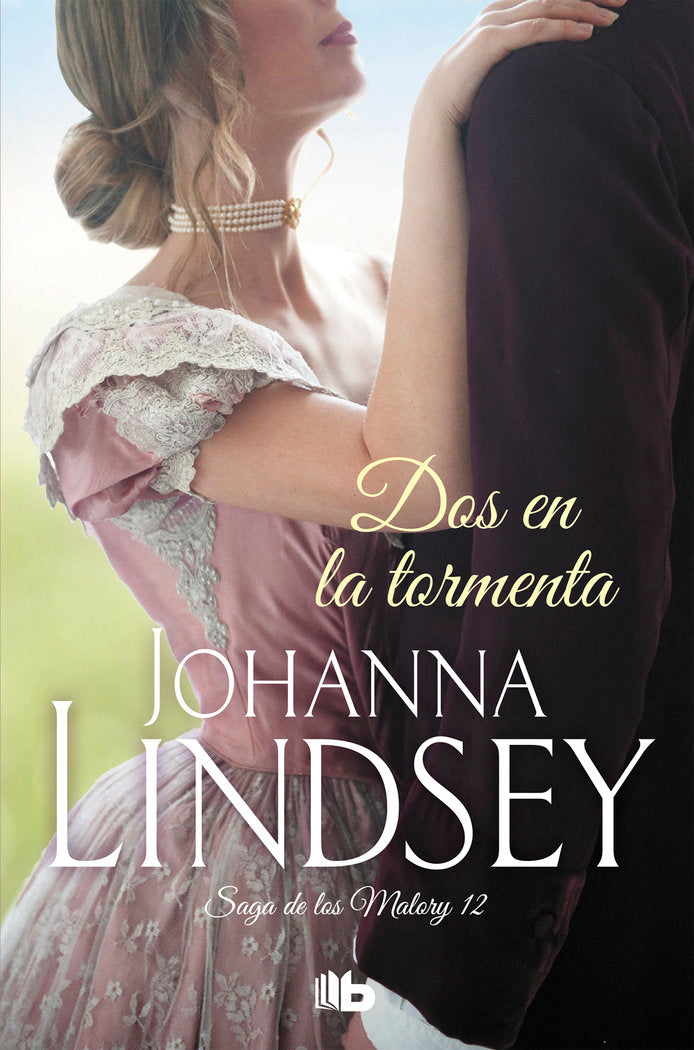 Dos en la tormenta (Saga de los Malory 12), de Lindsey, Johanna | portada del libro