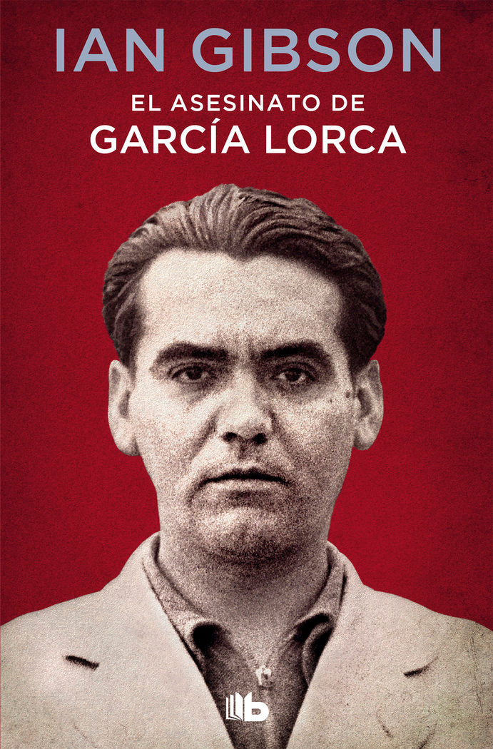 El asesinato de García Lorca, de Gibson, Ian | portada del libro