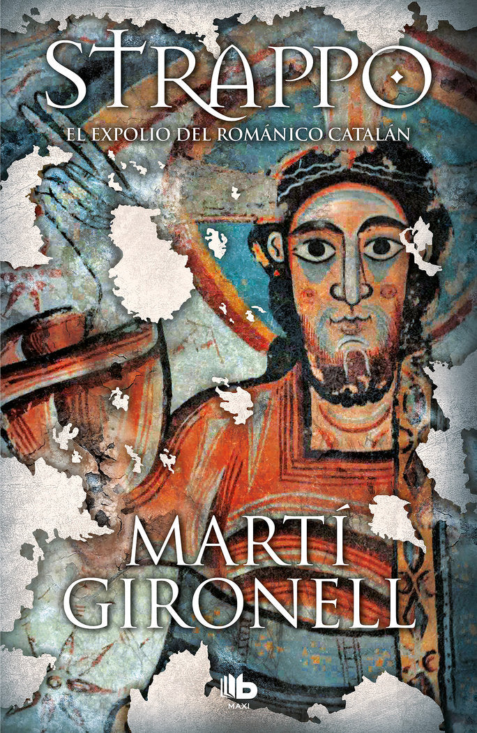 Strappo. El expolio del románico catalán, de Gironell | portada del libro