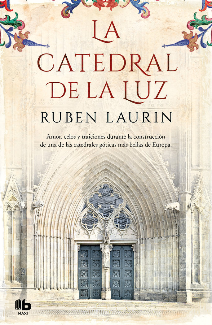 La catedral de la luz, de Laurin, Ruben | portada del libro