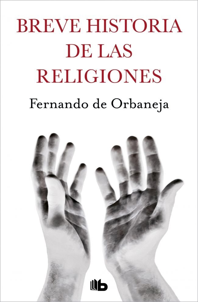 Breve historia de las religiones, de de Orbaneja, Fernando | portada del libro