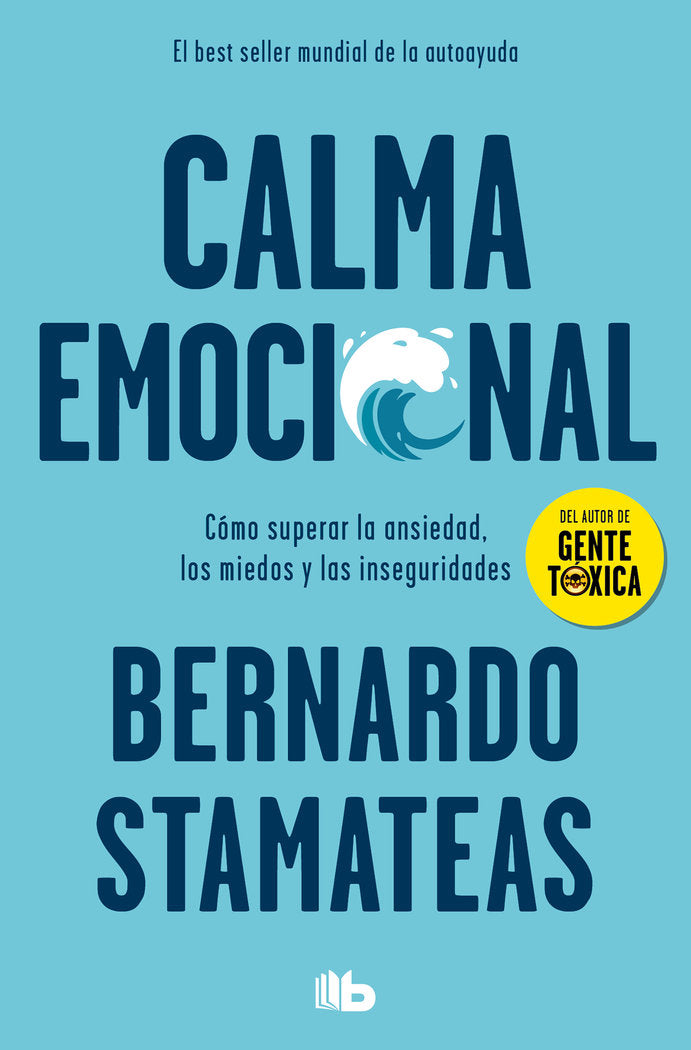 Calma emocional, de Stamateas, Bernardo | portada del libro