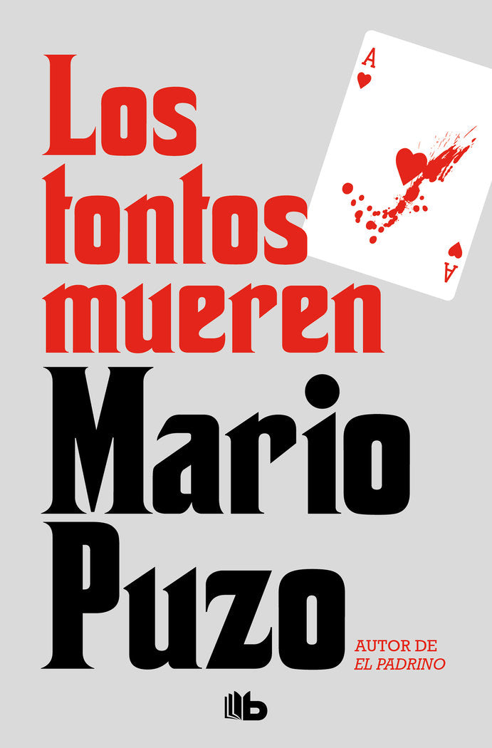 Los tontos mueren, de Puzo, Mario | portada del libro