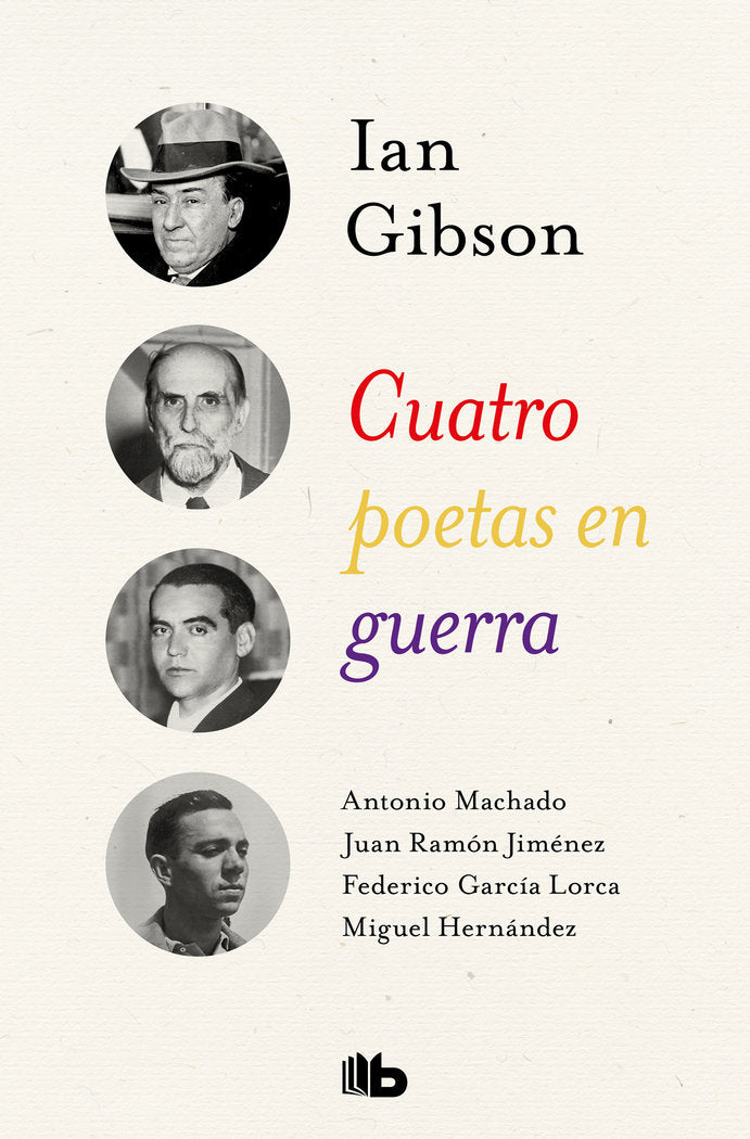 Cuatro poetas en guerra, de Gibson, Ian | portada del libro