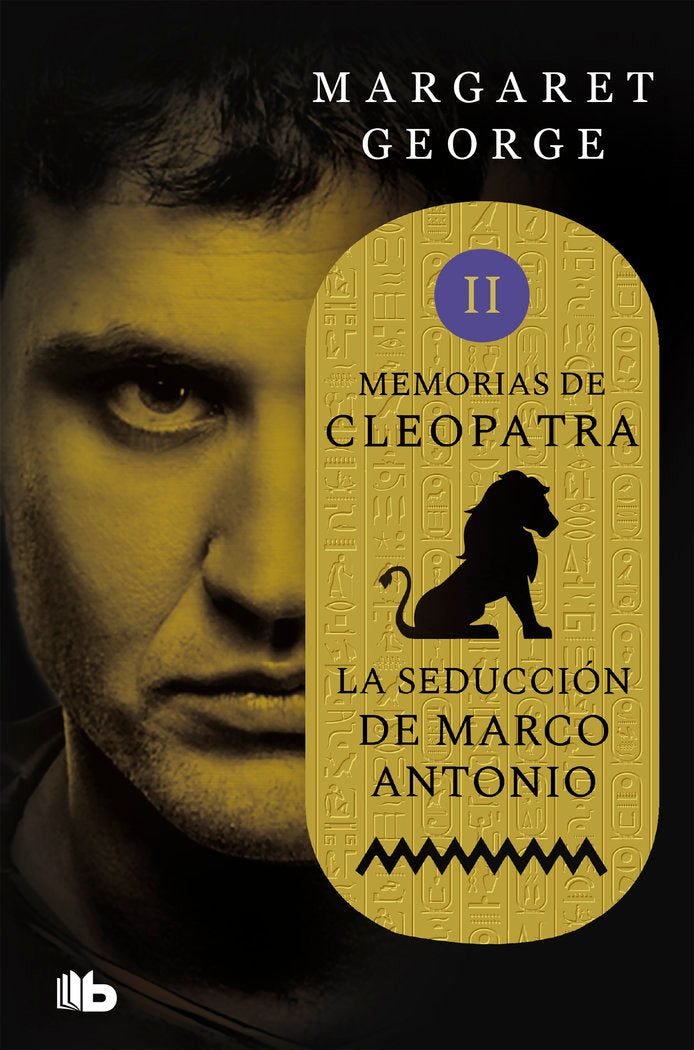 La seducción de Marco Antonio (Memorias de Cleopatra 2), de George, Margaret | portada del libro